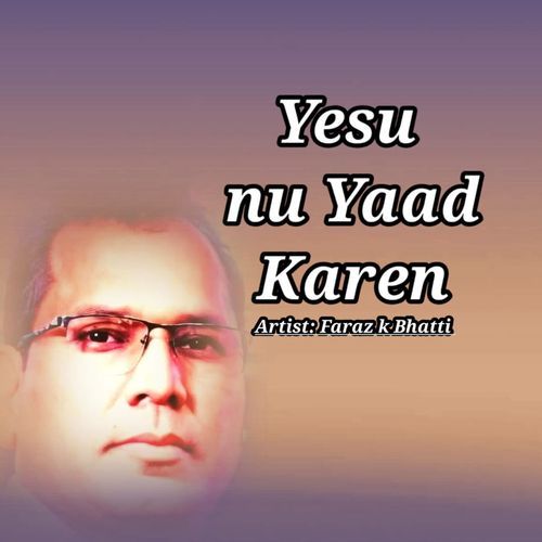 Yesu nu Yaad Karen