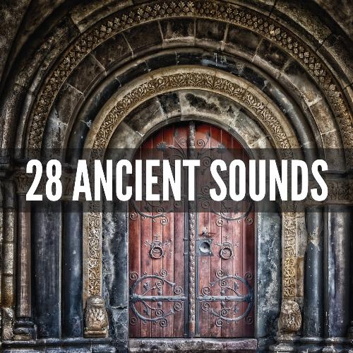 28 Ancient Sounds