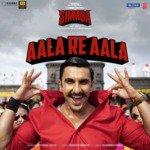 Aala Re Aala (From &quot;Simmba&quot;)