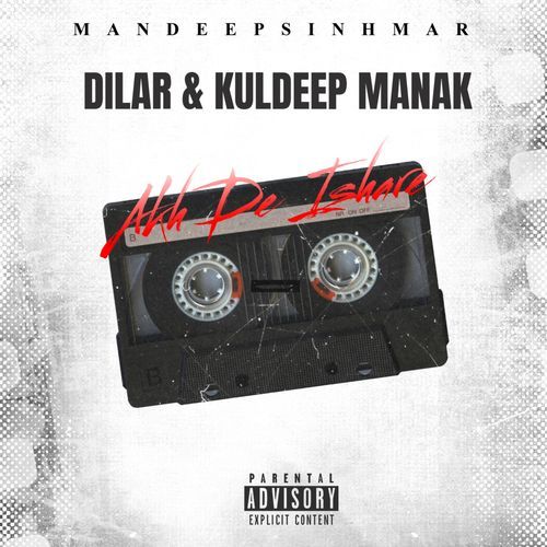 Akh De Ishare - Kuldeep Manak