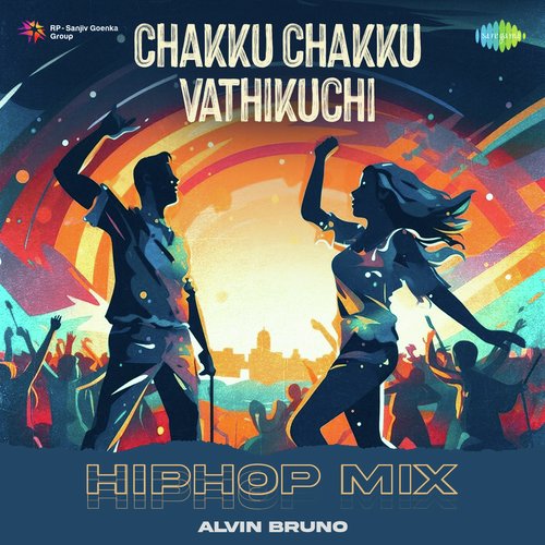 Chakku Chakku Vathikuchi - HipHop Mix