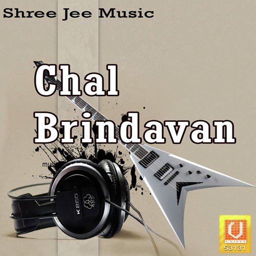 Chal Vrindavan
