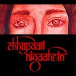 Chhupaati Nigaahein artwork