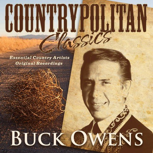 Countrypolitan Classics - Buck Owens
