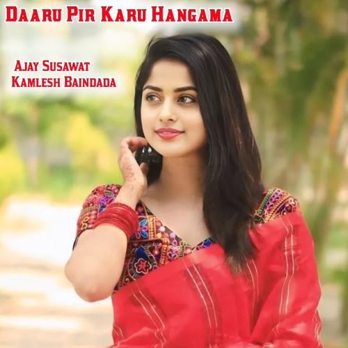 Daaru Pir Karu Hangama