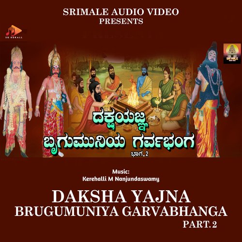 Dakshayajna Brugumuniya Garvabhanga Part. 2_poster_image