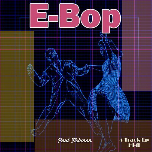 E Bop EP