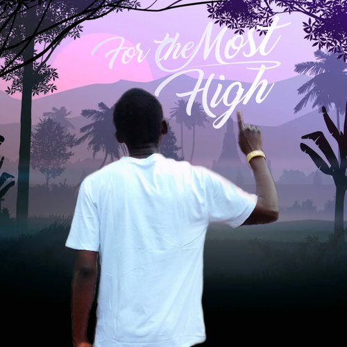 For the Most High cover art