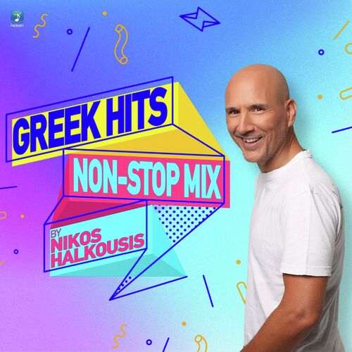 Greek Hits Non Stop Mix By Nikos Halkousis