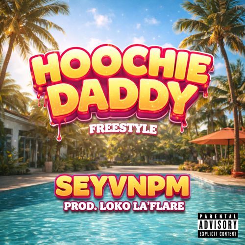 HOOCHIE DADDY