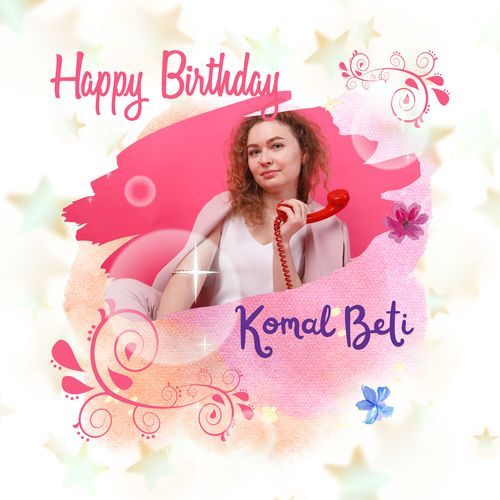 Happy Birthday Komal Beti