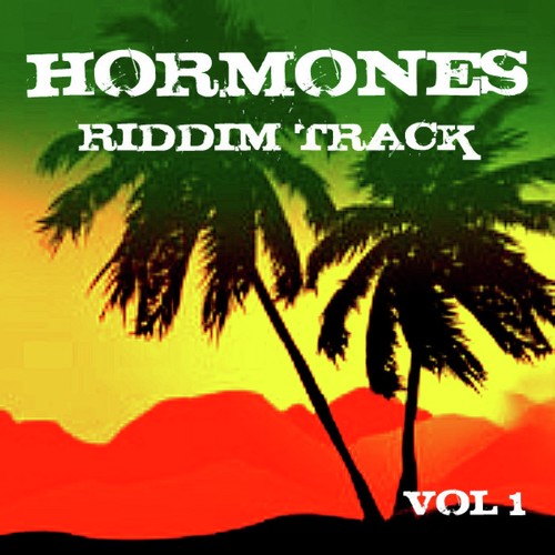 Hormones Riddim Track