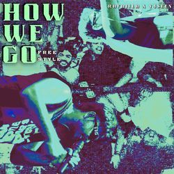 How We Go Freestyle