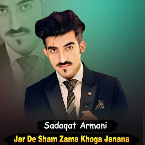 Jar De Sham Zama Khoga Janana