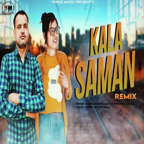 Kala Saman Remix