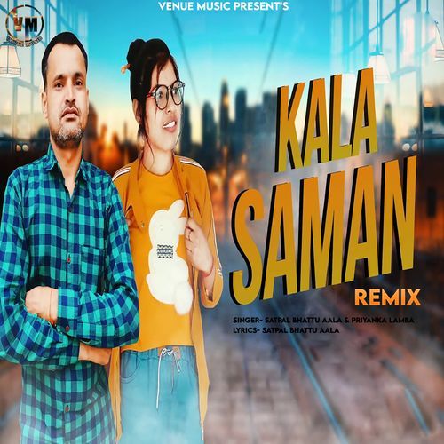 Kala Saman Remix (Studio)