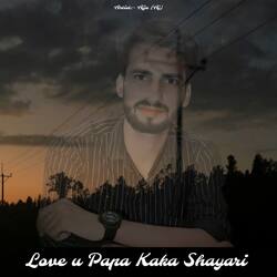 Love U Papa Kaka Shayari-BiYYBTJBeGc