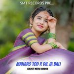 Maharo Tod R Dil Ja Bali