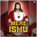 Mere Ishu