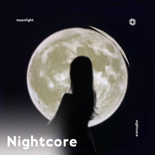 Moonlight - Nightcore