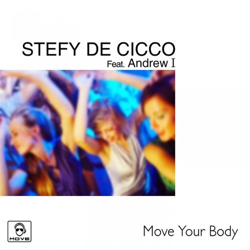 Move Your Body - 2