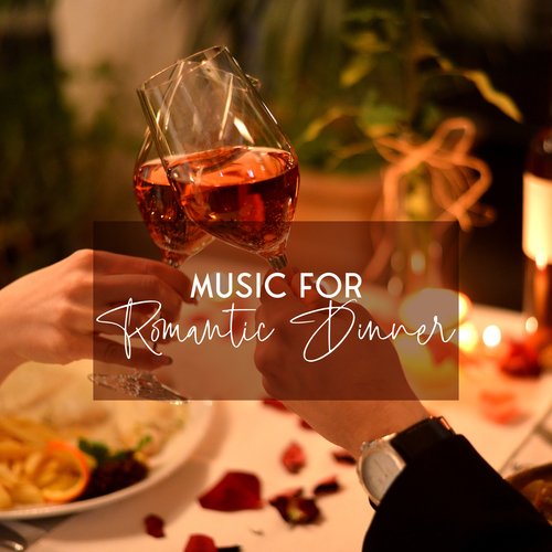 Music for Romantic Dinner