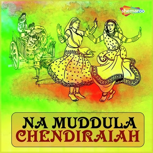 Na Muddula Chendiraiah