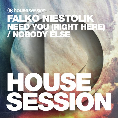 Need You (Right Here) / Nobody Else