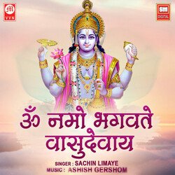 Om Namo Bhagavate Vasudevaya-QgUAUgNyBl8