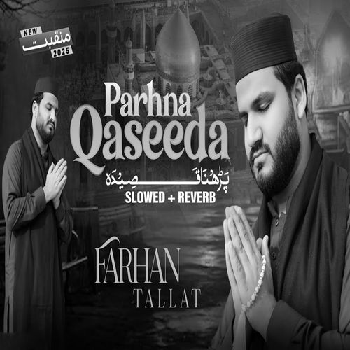 Parhna Qaseeda (Lofi-Mix)