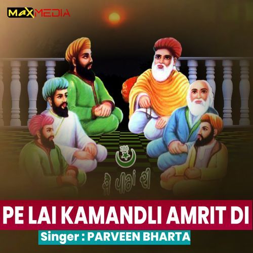 Pe Lai Kamandli Amrit Di