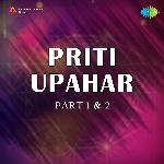 Priti Upahar,Pt. 1 And 2