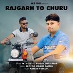 Rajgarh To Churu