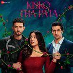 Rajj Ke (From "Kisko Tha Pata")