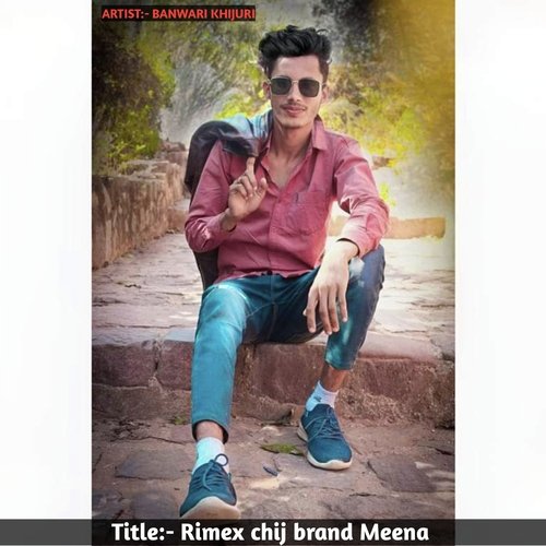 Rimex chij brand meena (Meena song)