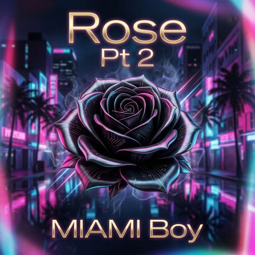 Rose Pt 2