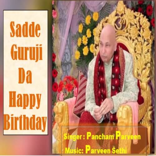 Sadde Guruji Da Happy Birthday