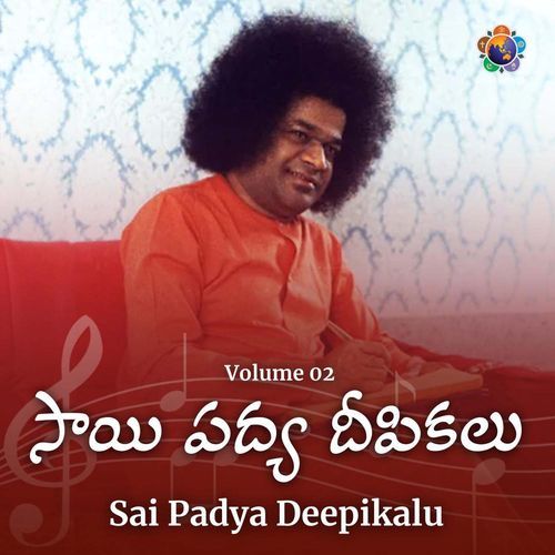 Sai Padya Deepikalu - VOL 02