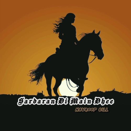 Sardaran Di Main Dhee