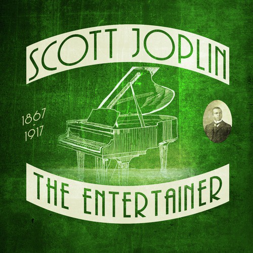 Scott Joplin: The Entertainer