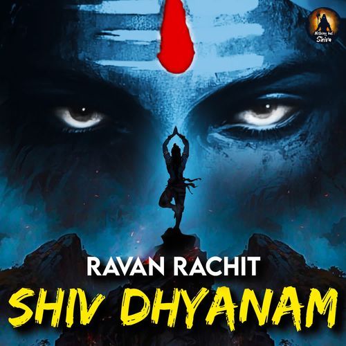Shiv Dhyanam - Ravan Rachit