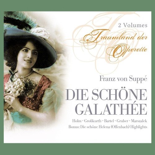 Die Schöne Galathée: "Dialog und Melodram" - 2