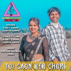 TOI GAON KER CHORI-CSsBUiBpVWI