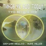 Things We Said Today