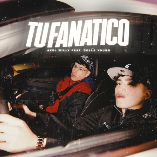 Tu Fanático (feat. Dolla Young) cover art