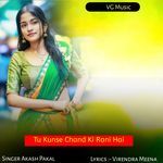 Tu Kunse Chand Ki Rani Hai
