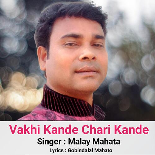 Vakhi Kande Chari Kande