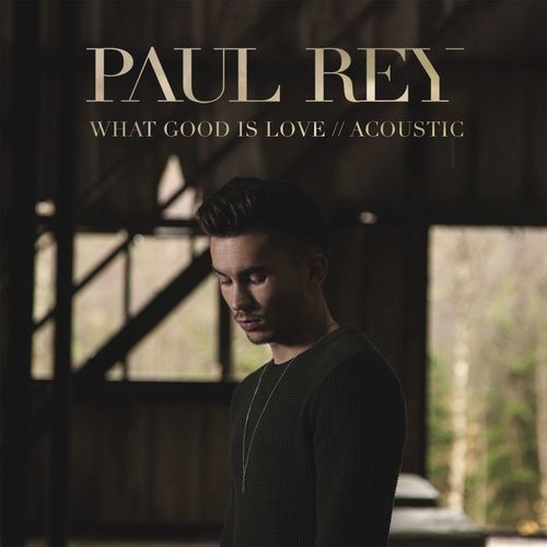 What Good Is Love (Acoustic)_poster_image