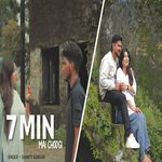 7 MIN MAI CHODGI