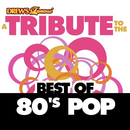 A Tribute to the Best of 80's Pop